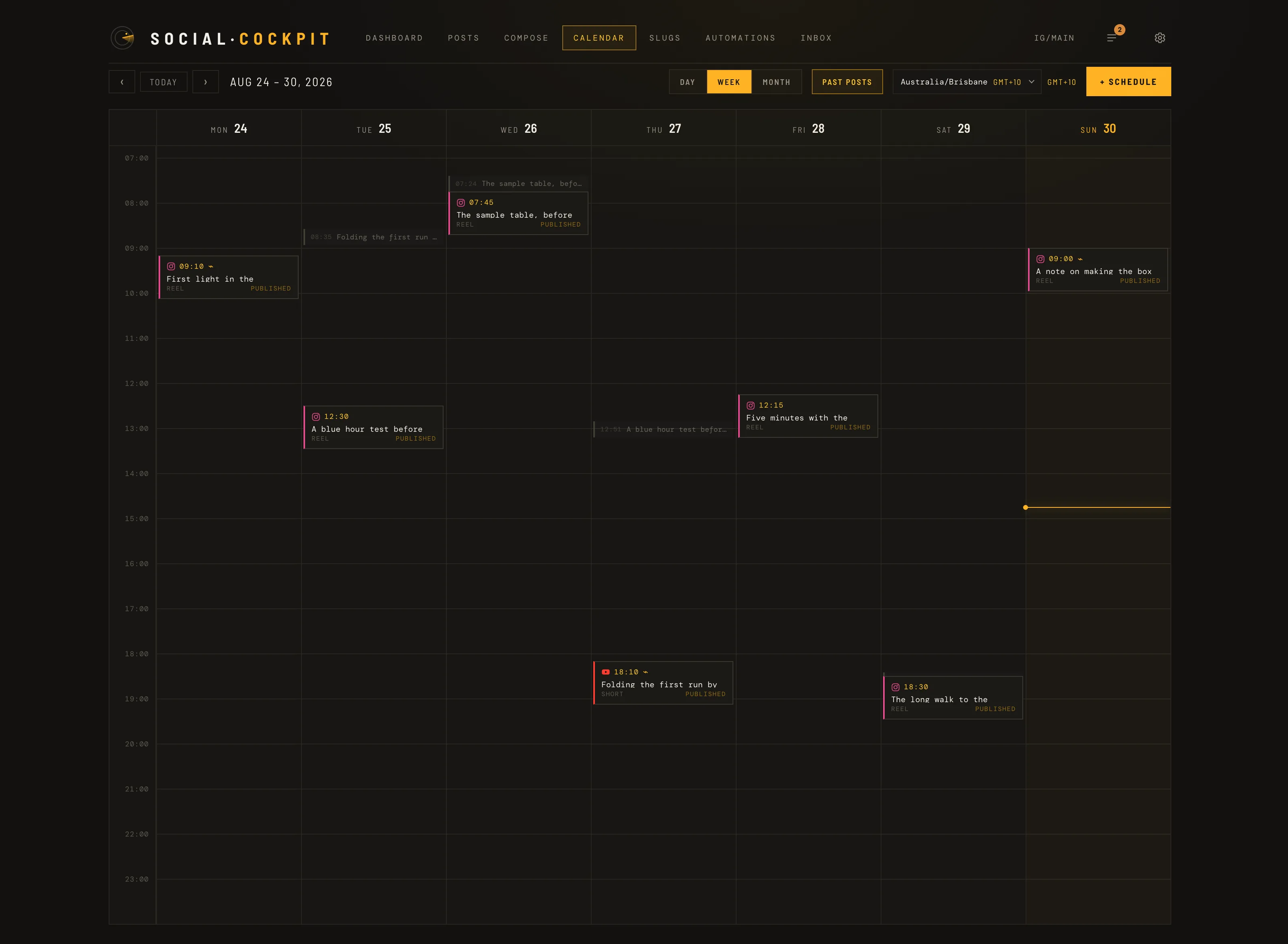 A week in Social Cockpit's scheduling calendar, Aug 24-30, with published Instagram Reels and a YouTube Short placed across the days and a live now-line.